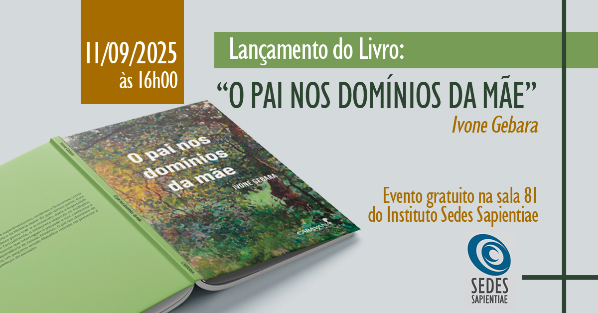 Lançamento do Livro: O PAI NOS DOMÍNIOS DA MÃE – Ivone Gebara