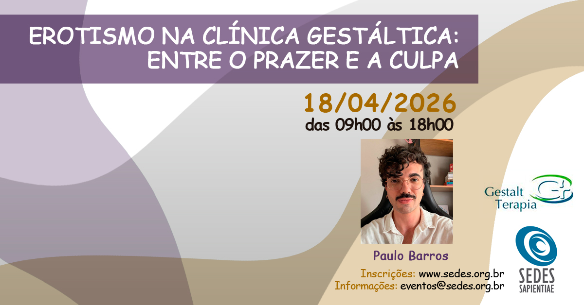 Erotismo na Clínica Gestáltica: entre o prazer e a culpa