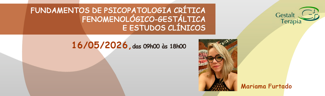 Fundamentos de psicopatologia crítica fenomenológico-gestáltica e estudos clínicos