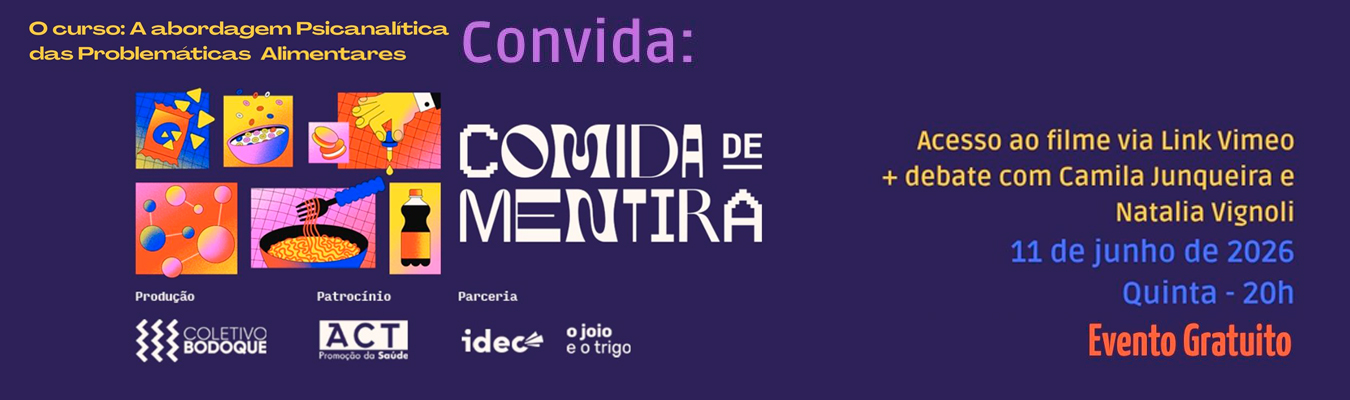 Filme e Debate – Comida de Mentira