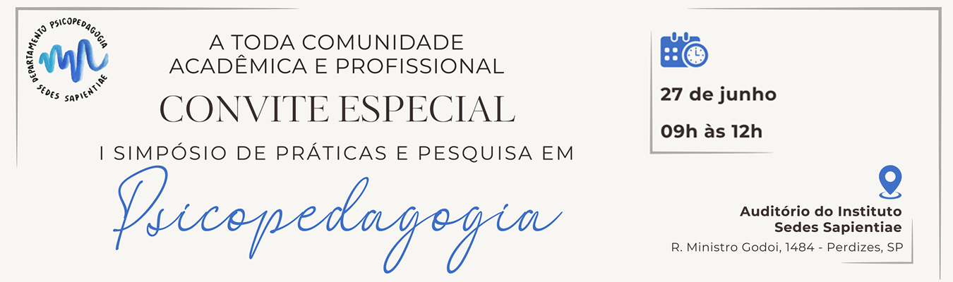 I Simpósio de Práticas e Pesquisa em Psicopedagogia