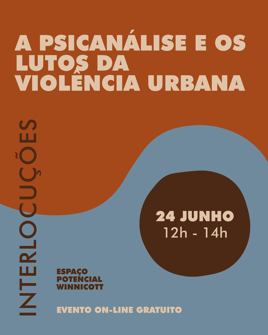 Interlocuções – A Psicanálise e os Lutos da Violência Urbana