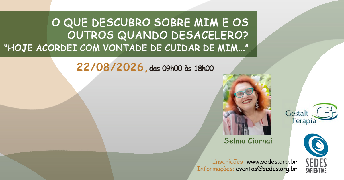 O que descubro sobre mim e os outros quando desacelero? “Hoje acordei com vontade de cuidar de mim…”