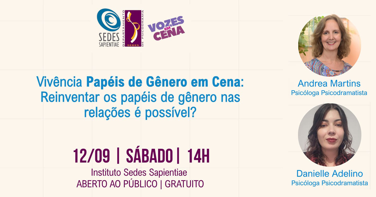 Vivência Papéis de Gênero em Cena: Reinventar os papéis de gênero nas relações é possível?