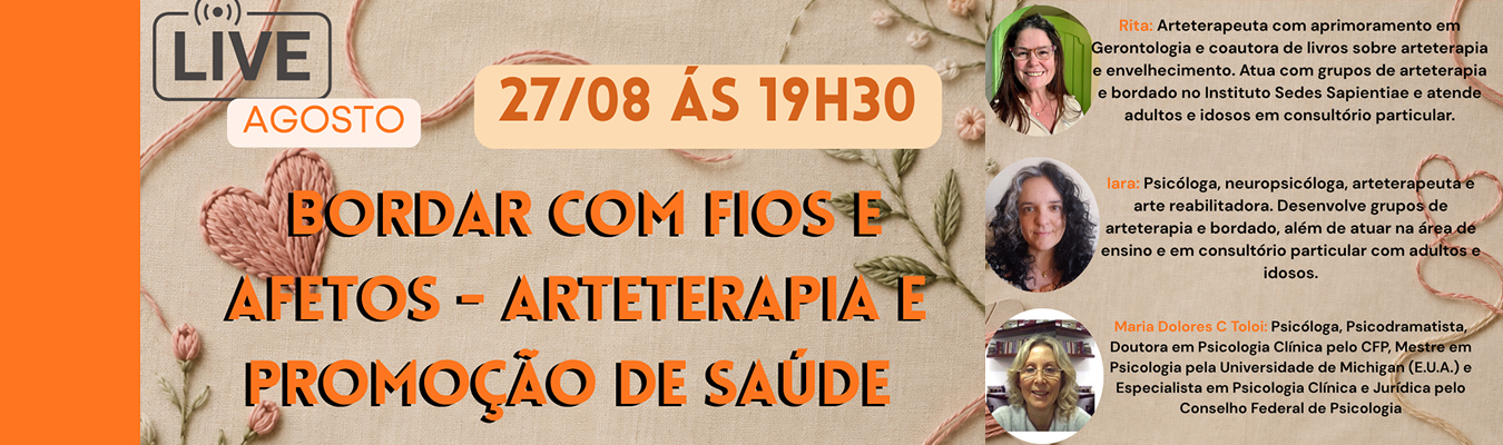 Bordar com fios e afetos – Arteterapia e promoção de saúde