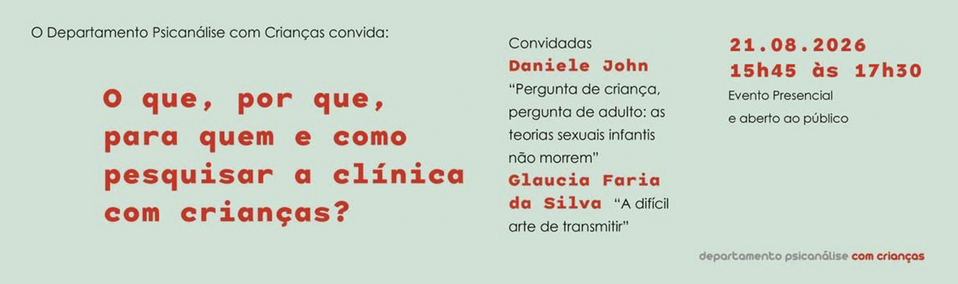 O que, por que, para quem e como pesquisar a clínica com crianças?