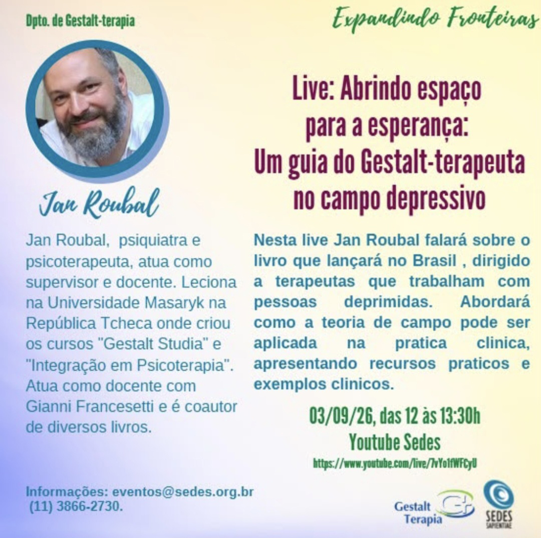 Live – Abrindo espaço para esperança: um guia do Gestalt-terapeuta no campo depressivo