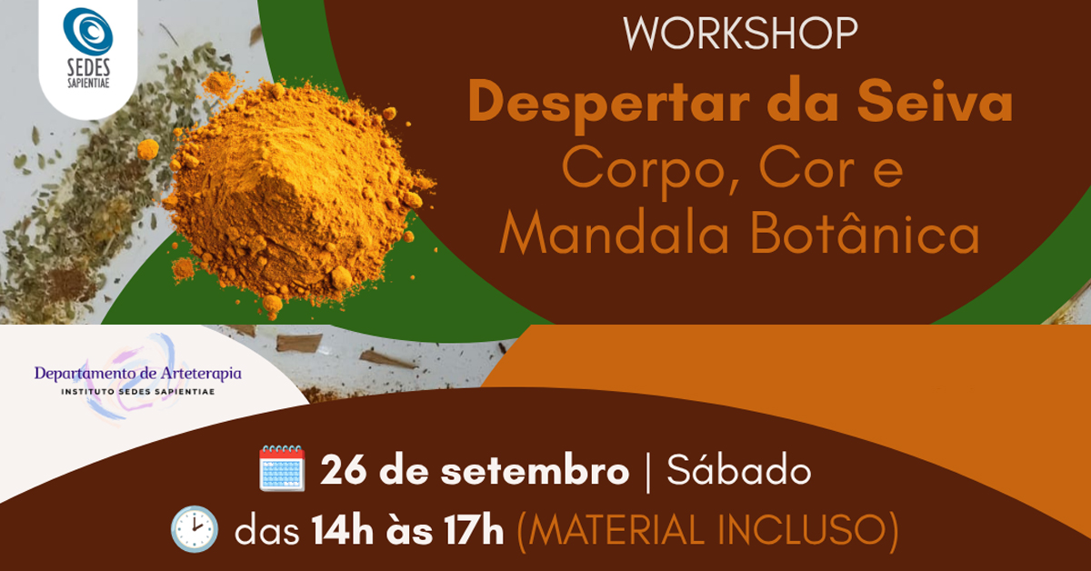 Workshop – Despertar da Seiva – Corpo, Cor e Mandala Botânica