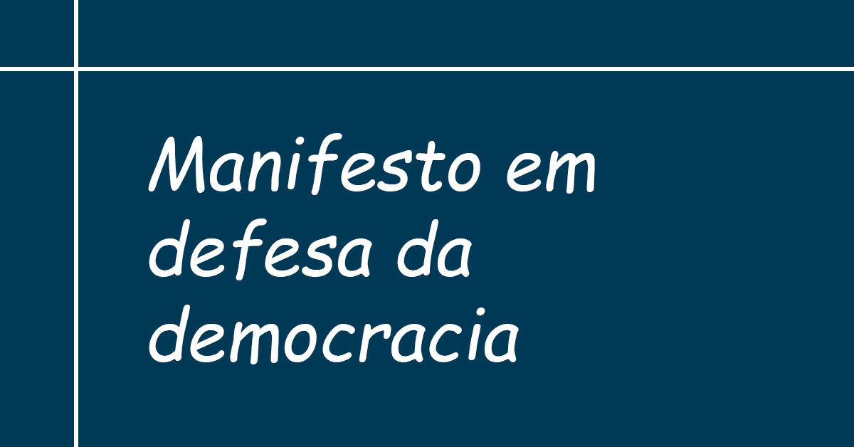 Manifesto em defesa da democracia