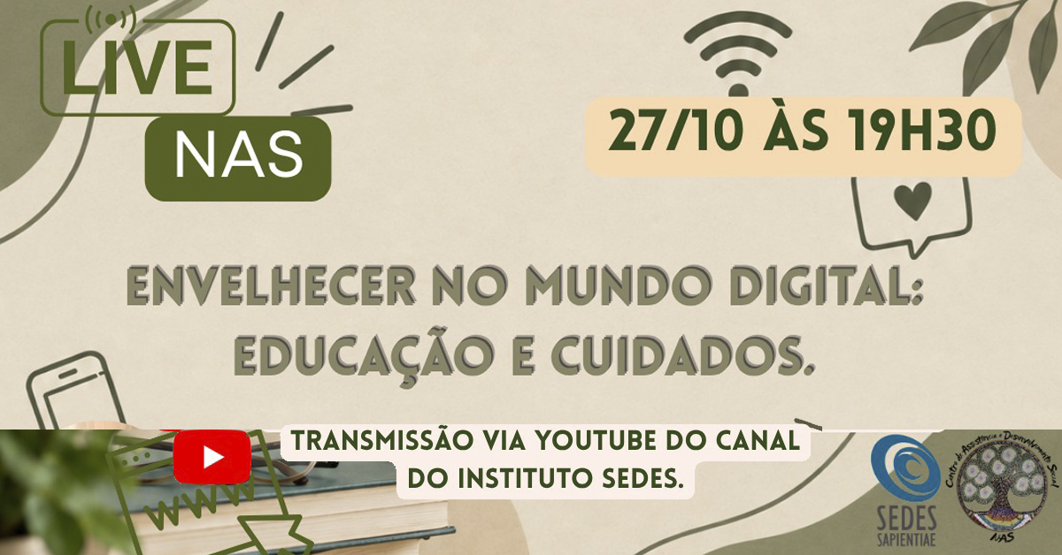 LIVE – Envelhecer no mundo digital: educação e cuidados