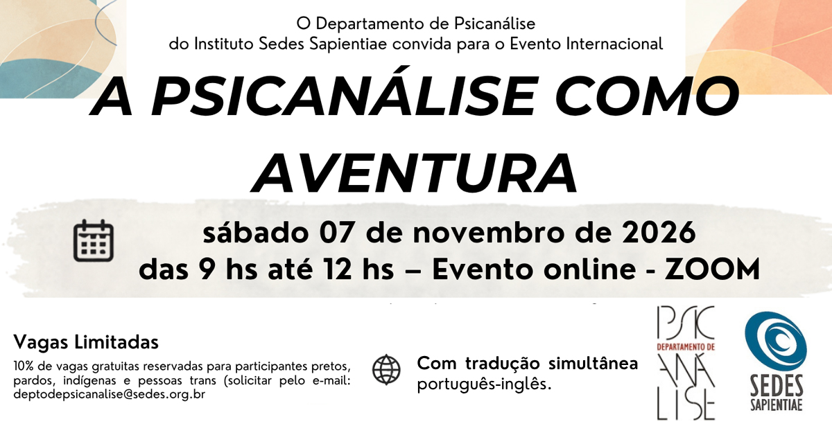 A Psicanálise como Aventura